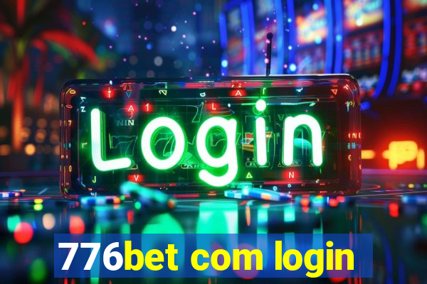 776bet com login